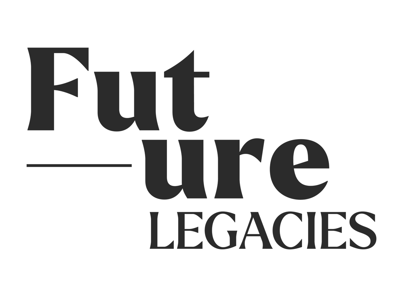 Future Legacies